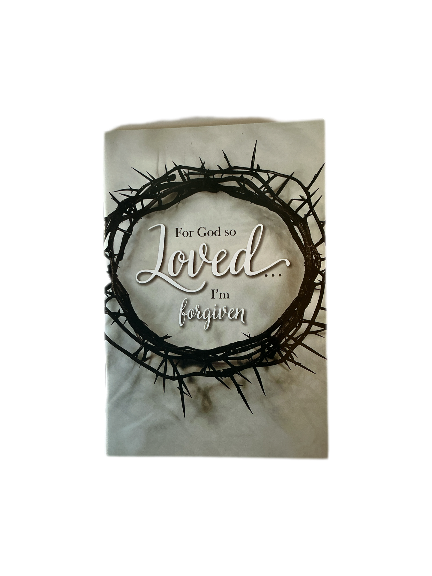 For God so Loved... I'm Forgiven