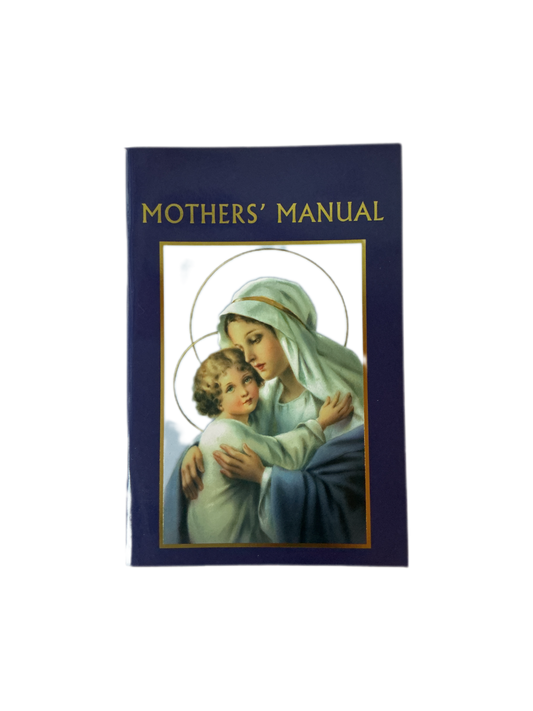 Mothers' Manual
