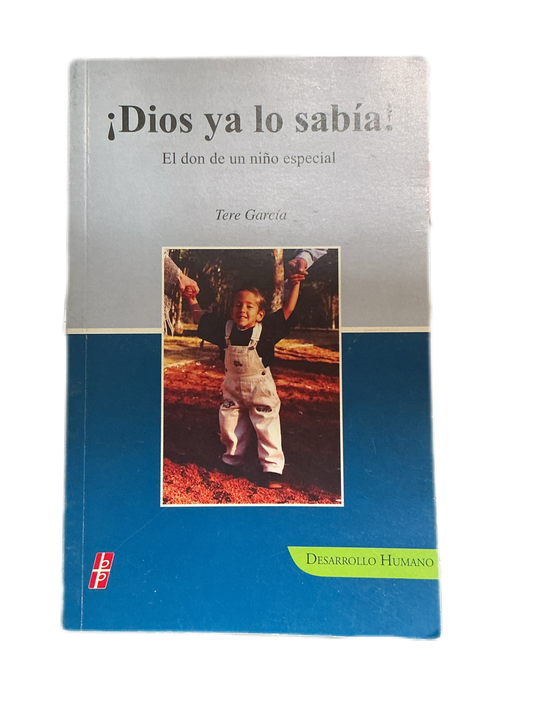 ¡Dios ya lo sabía!
