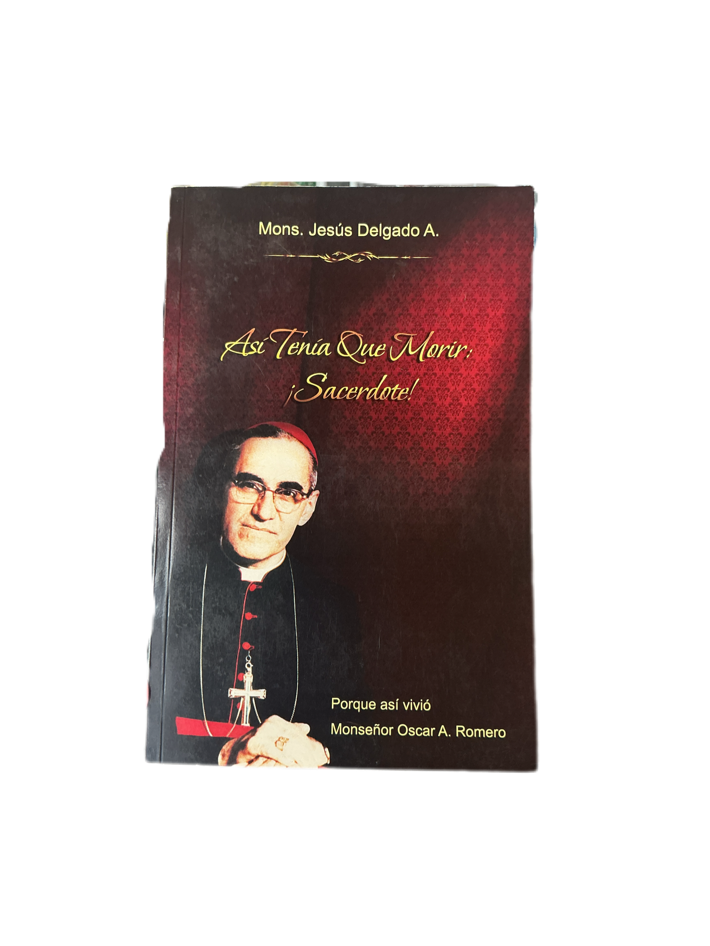 Asi tenia que morir - Sacerdote