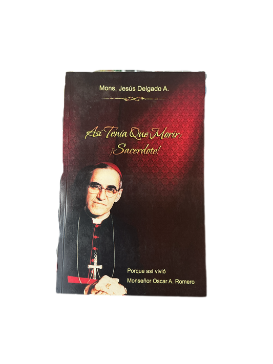 Asi tenia que morir - Sacerdote