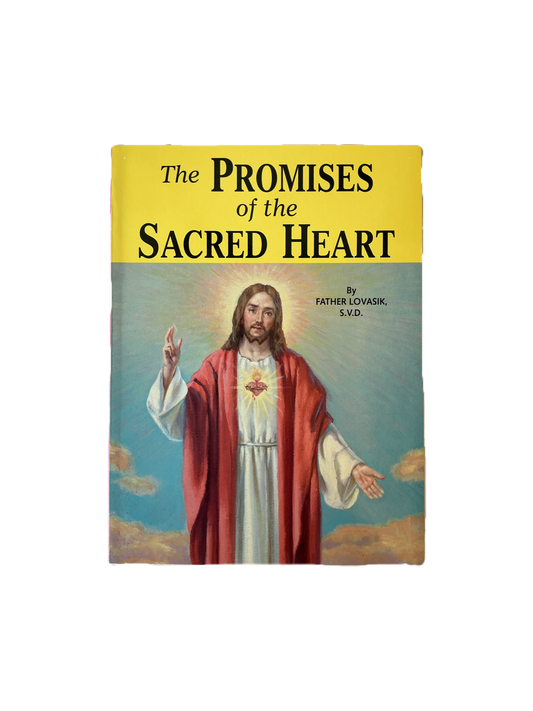 The Promises of the Sacred Heart by Father Lovasik, S.V.D.