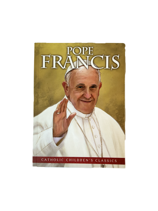Pope Francis - Catholic Children's Classics