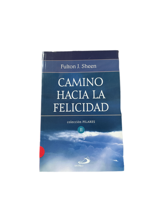 Camino hacia la felicidad