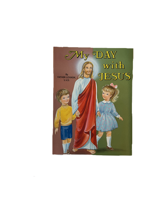 My Day With Jesus by Father Lovasik, S.V.D.