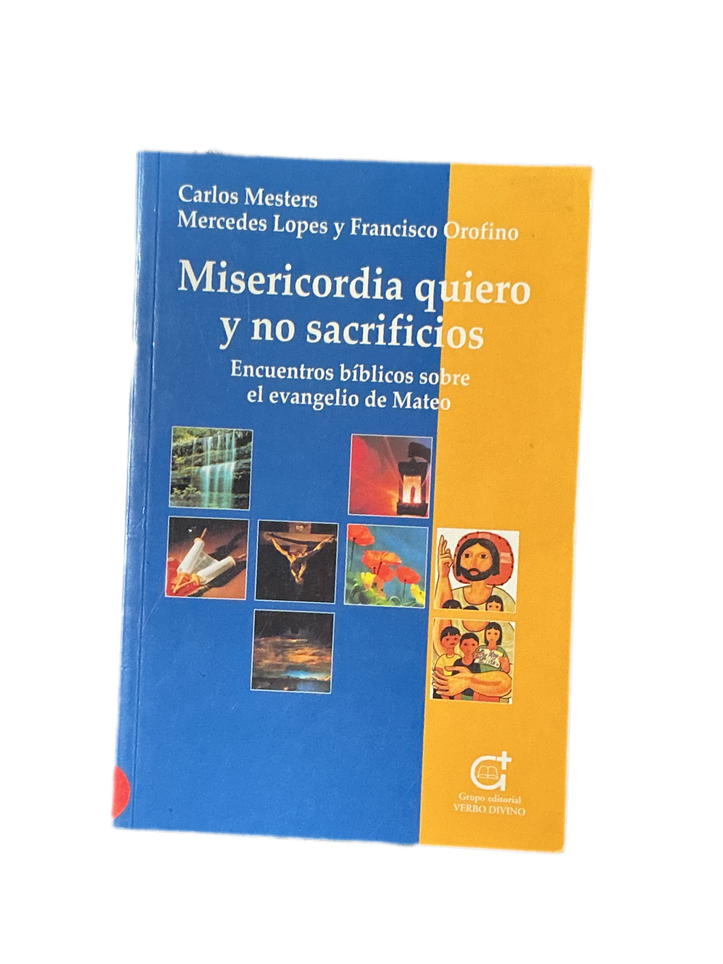 Misericordia quiero y no sacrificios
