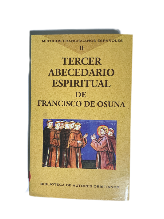 Tercer abecedario espiritual de Francisco de Osuna