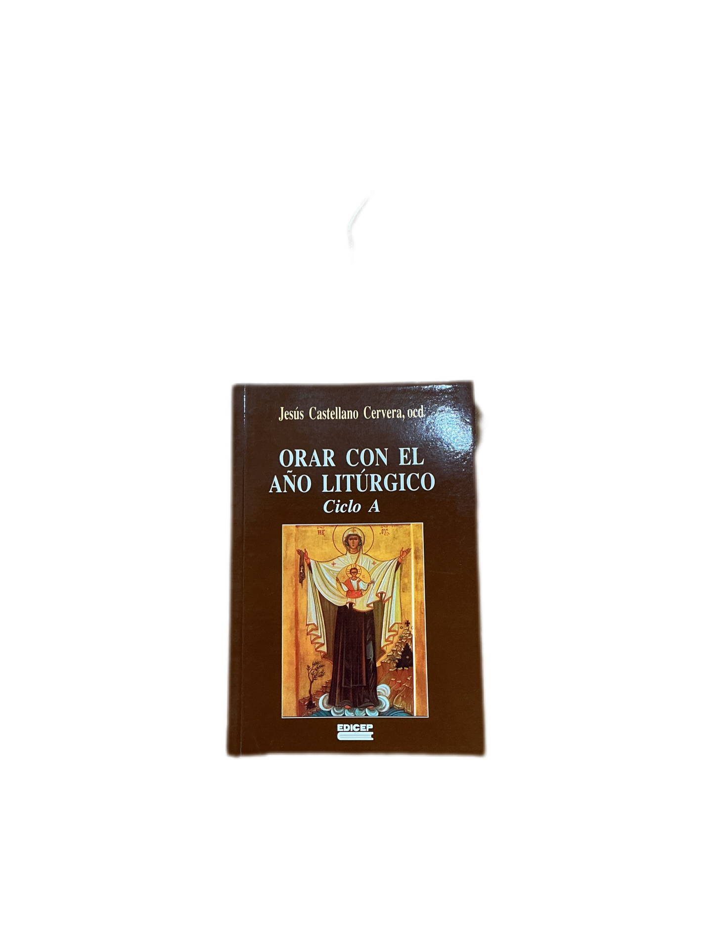 Orar con el año Litúrgico