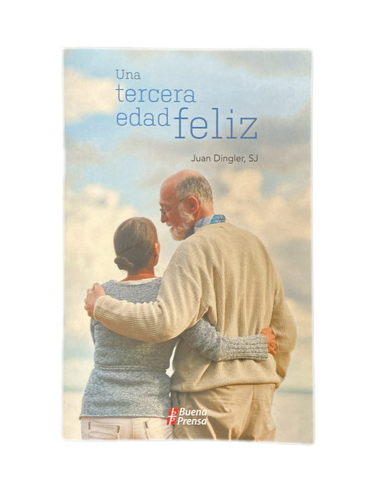 Una tercera edad feliz