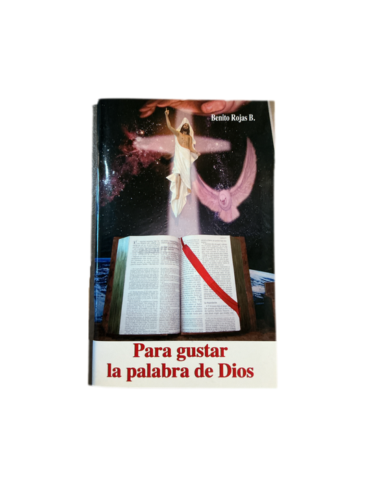 Para gustar la palabra de dios