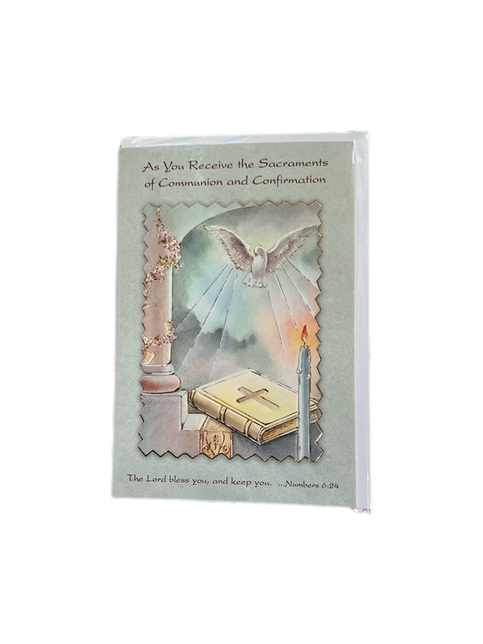 As you Receive the Sacraments of Communion and Confirmation