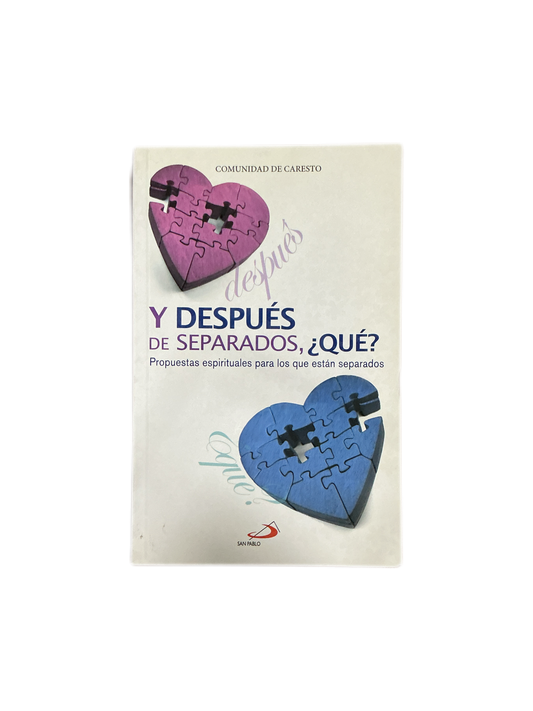 Y Después de Separados, ¿Qué?