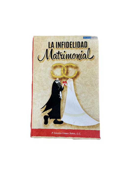 La Infidelidad matrimonial