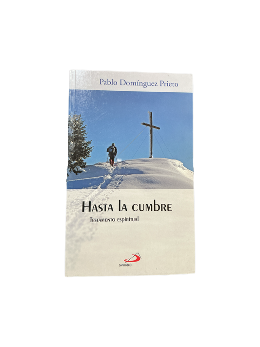 Hasta la cumbre Testamento Espiritual