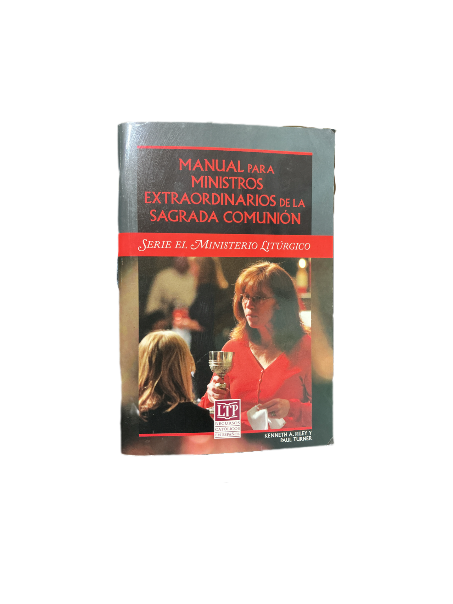 Manual para ministros extraordinarios de la sagrada comunión