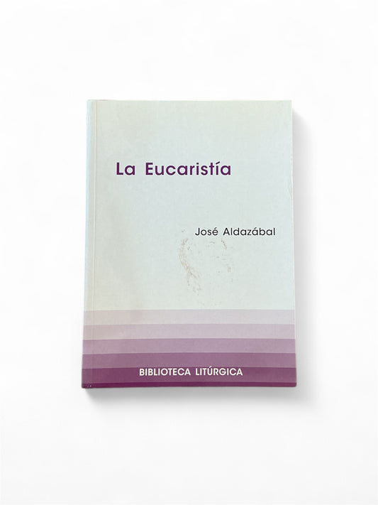 La Eucaristía