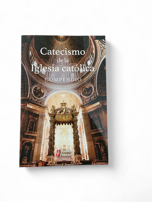 CATECISMO DE LA IGLESIA CATÓLICA: COMPENDIO