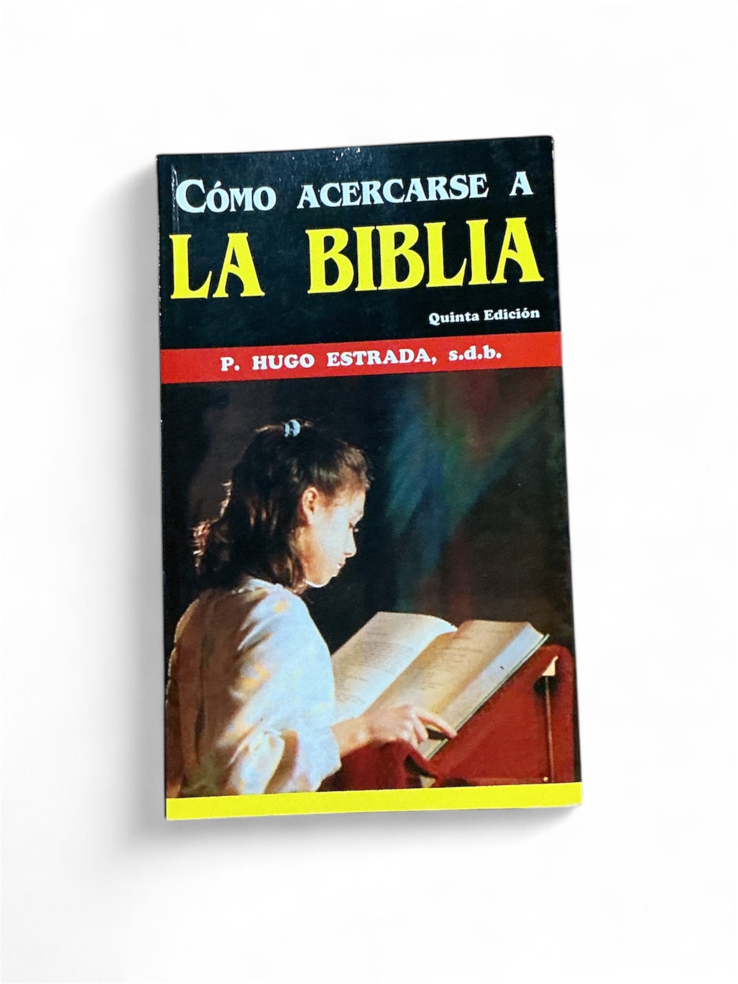 Como acercarse a la Biblia
