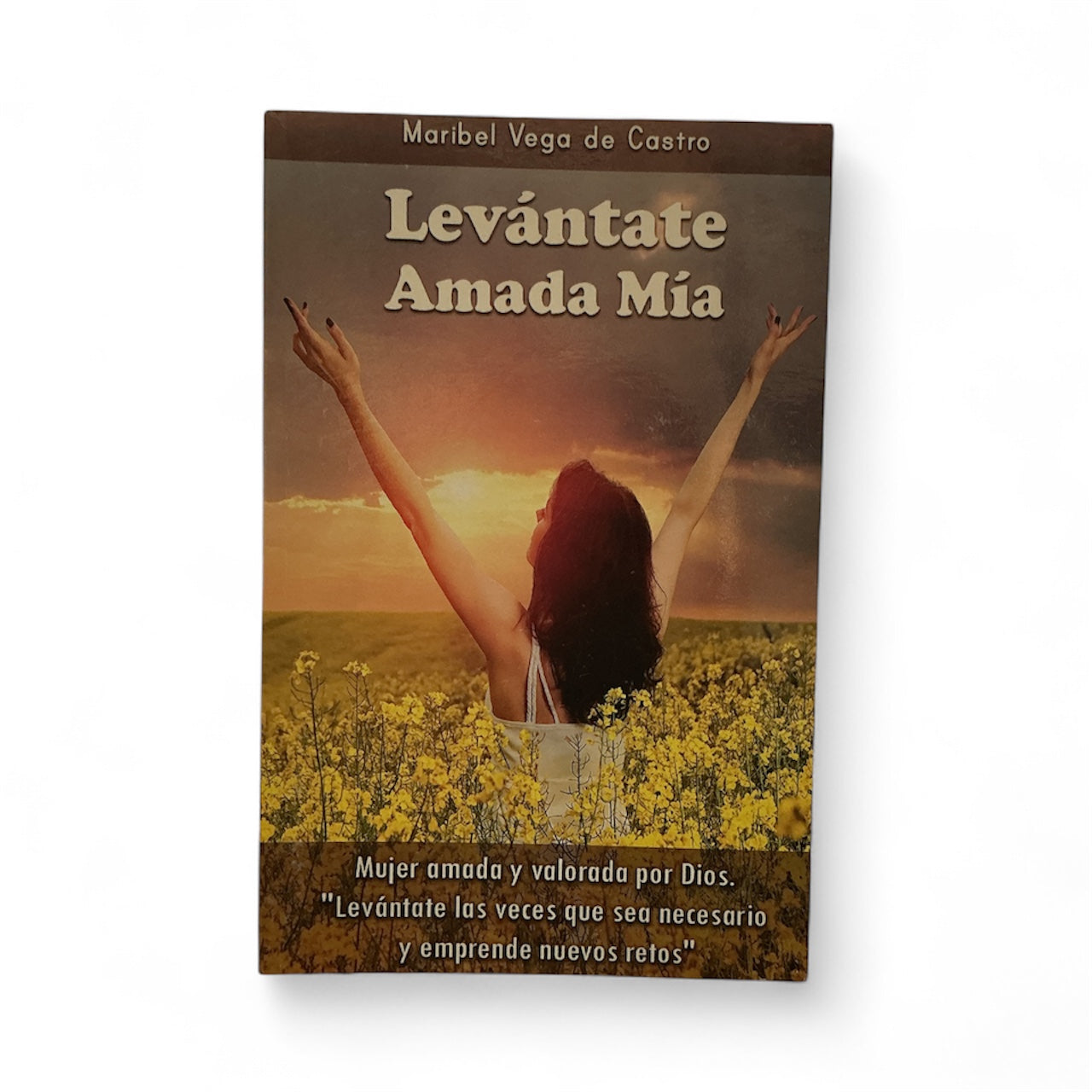 Levántate Amada Mía