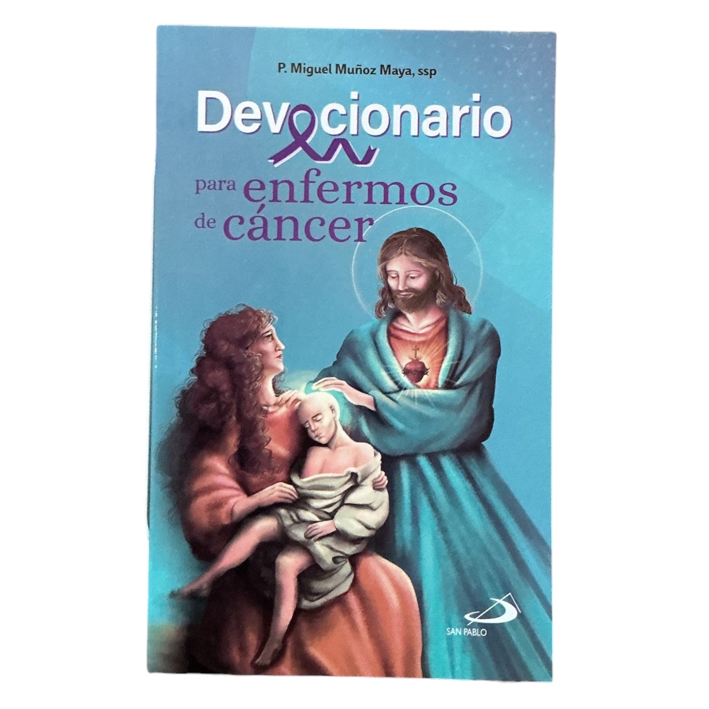 Devocionario Para Enfermos de Cáncer