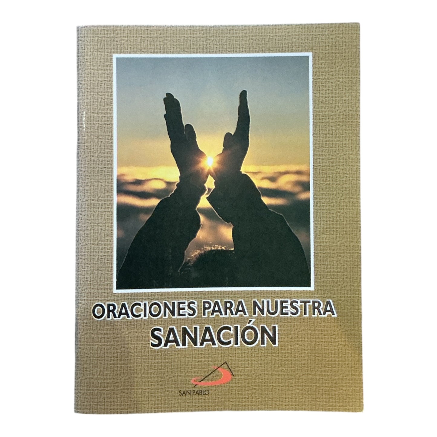 Oración para Nuestra Sanacion