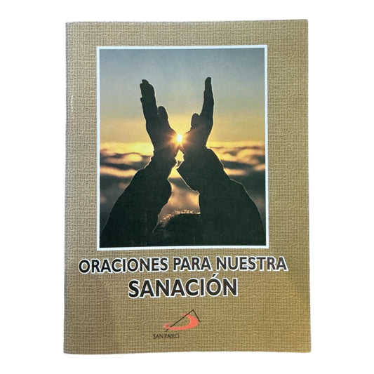 Oración para Nuestra Sanacion