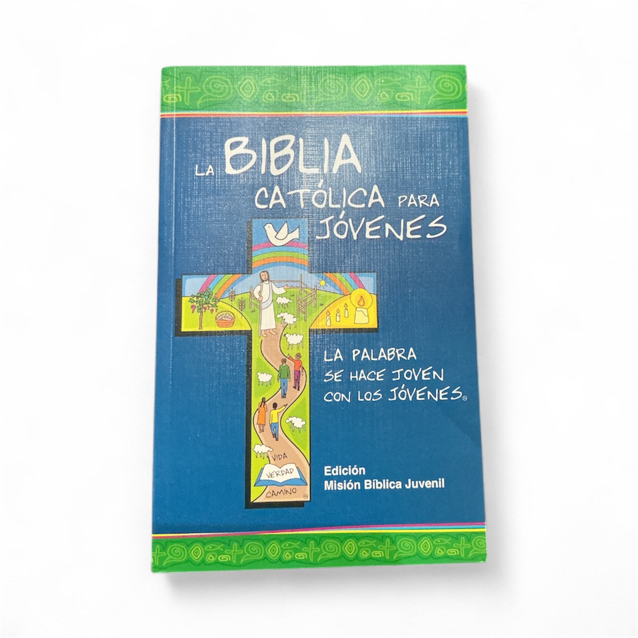 LA BIBLIA CATOLICA PARA JOVENES