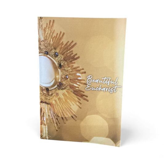 Beautiful Eucharist