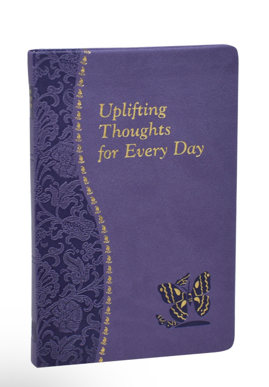 Uplifting Thoughts For Every Day