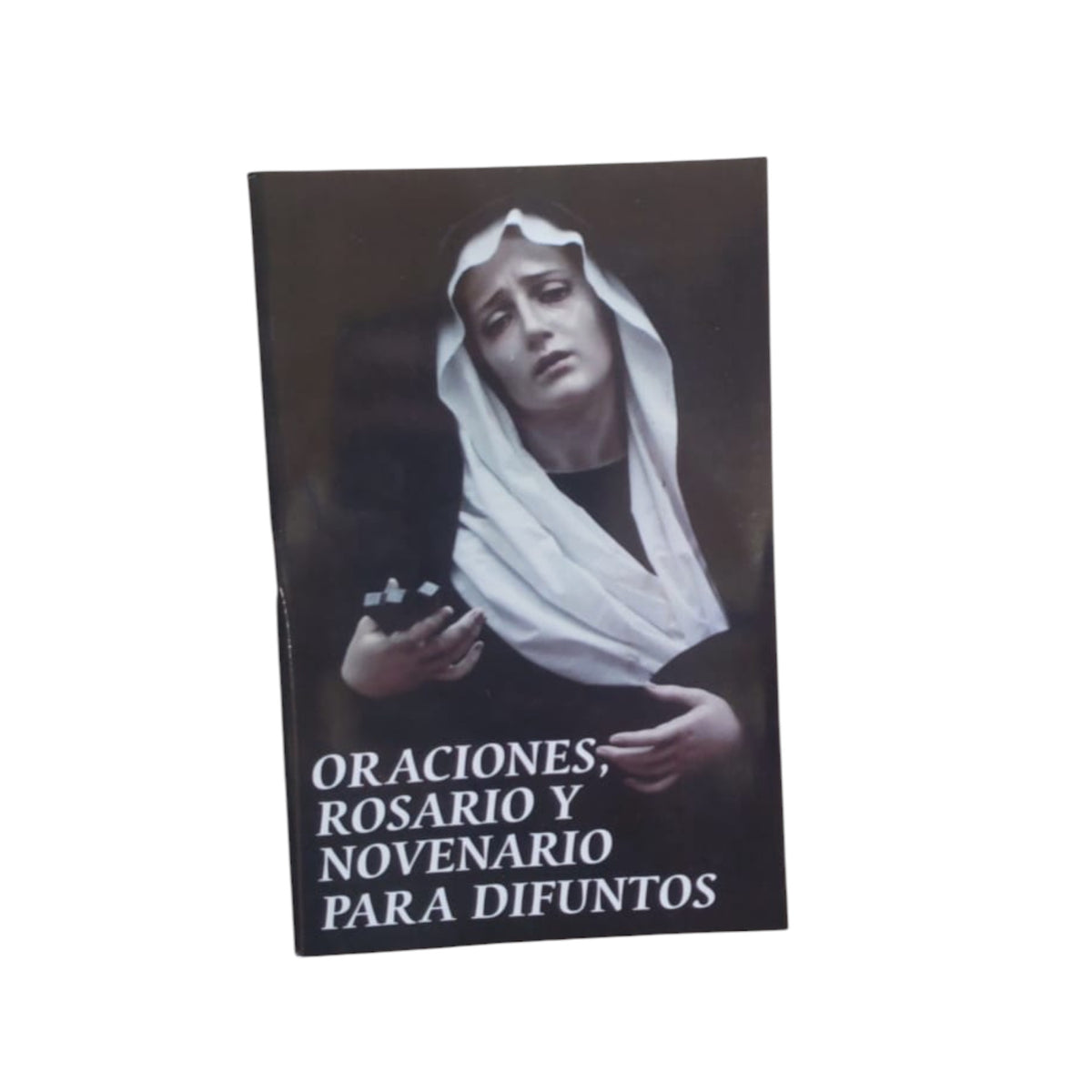 Oraciones, Rosario y Novenario para Difuntos