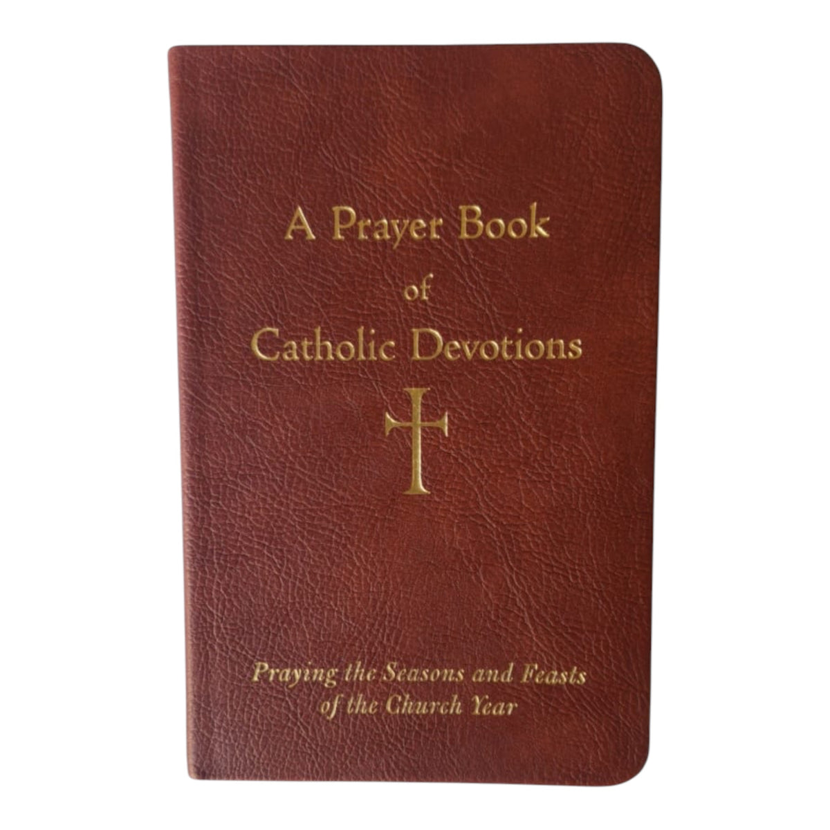A Player Book Of Catholic Devotions