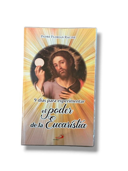 EL PODER DE LA EUCARISTÍA