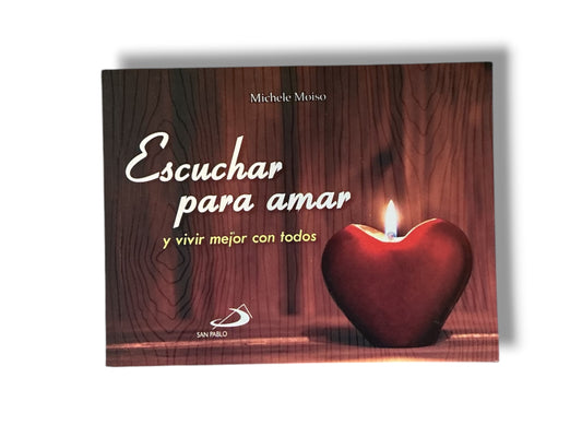 ESCUCHAR PARA AMAR